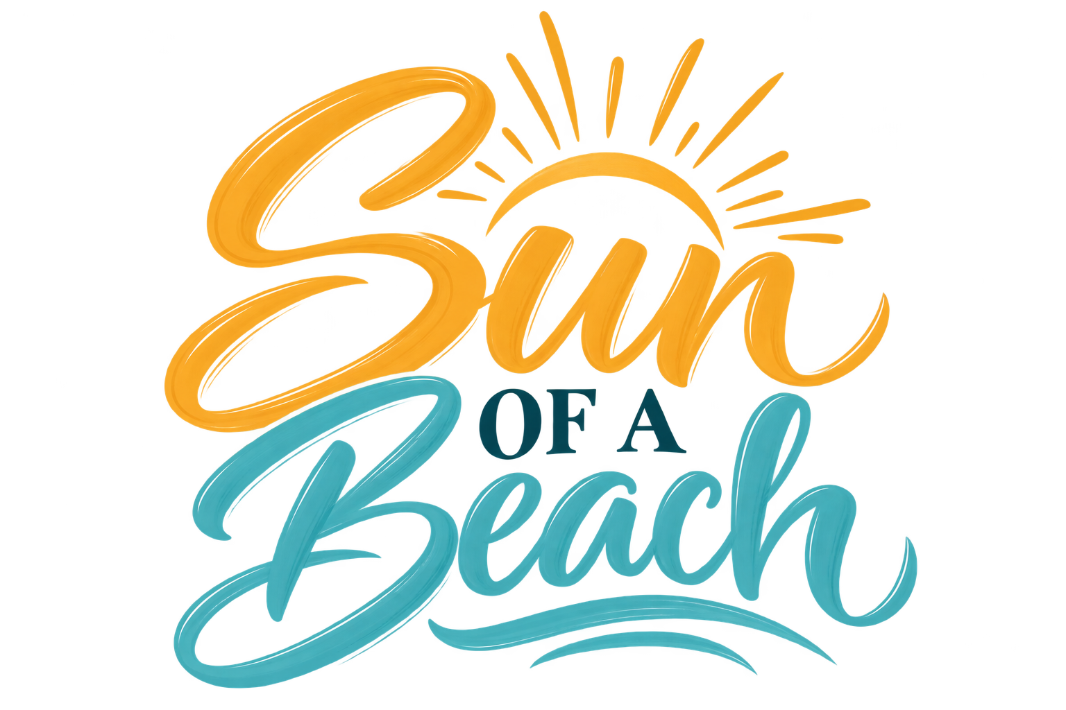 Sun of a Beach artwork with golden script, a rising sun and turquoise script lettering with a wave underline.